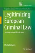 Cover of Legitimizing European Criminal Law: Justification and Restrictions