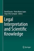 Cover of Legal Interpretation and Scientific Knowledge