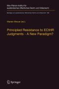 Cover of Principled Resistance to ECtHR Judgments: A New Paradigm?
