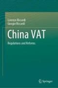 Cover of China VAT: Regulations and Reforms