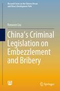 Cover of China's Criminal Legislation on Embezzlement and Bribery
