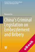 Cover of China's Criminal Legislation on Embezzlement and Bribery (eBook)