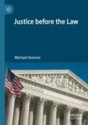 Cover of Justice Before the Law