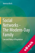 Cover of Social Networks - The Modern-Day Family: Law and Policy of Regulation (eBook)