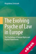 Cover of The Evolving Psyche of Law in Europe: The Psychology of Human Rights and Asylum Frameworks (eBook)