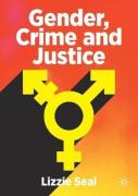 Cover of Gender, Crime and Justice