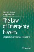 Cover of The Law of Emergency Powers: Comparative Common Law Perspectives