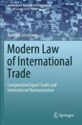 Cover of Modern Law of International Trade: Comparative Export Trade and International Harmonization