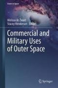 Cover of Commercial and Military Uses of Outer Space