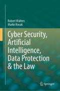 Cover of Cyber Security, Artificial Intelligence, Data Protection &#38; the Law