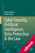 Cover of Cyber Security, Artificial Intelligence, Data Protection &#38; the Law (eBook)