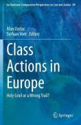 Cover of Class Actions in Europe: Holy Grail or a Wrong Trail?