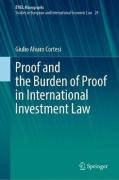 Cover of Proof and the Burden of Proof in International Investment Law