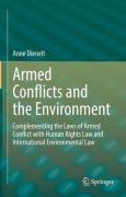 Cover of Armed Conflicts and the Environment: Complementing the Laws of Armed Conflict with Human Rights Law and International Environmental Law