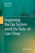 Cover of Improving the Tax System amid the Rule-of-Law China