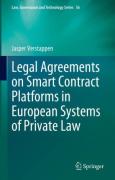 Cover of Legal Agreements on Smart Contract Platforms in European Systems of Private Law