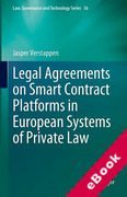 Cover of Legal Agreements on Smart Contract Platforms in European Systems of Private Law (eBook)