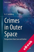 Cover of Crimes in Outer Space: Perspectives from Law and Justice (eBook)