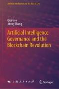 Cover of Artificial Intelligence Governance and the Blockchain Revolution