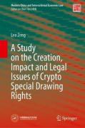 Cover of A Study on the Creation, Impact and Legal Issues of Crypto Special Drawing Rights