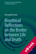 Cover of Bioethical Reflections on the Border between Life and Death (eBook)