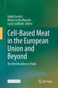Cover of Cell-Based Meat in the European Union and Beyond: An Interdisciplinary Study