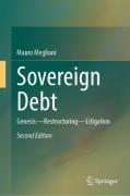 Cover of Sovereign Debt: Genesis - Restructuring - Litigation