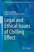 Cover of Legal and Ethical Issues of Chilling Effect