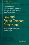 Cover of Law and Spatio-Temporal Dimensions: Investigating the Boundaries of Normativity