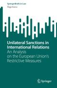 Cover of Unilateral Sanctions in International Relations: An Analysis on the European Union's Restrictive Measures