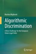Cover of Algorithmic Discrimination: A New Challenge for the European Union Legal Order