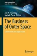 Cover of The Business of Outer Space: Commercial and Legal Issues