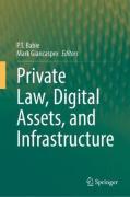 Cover of Private Law, Digital Assets, and Infrastructure