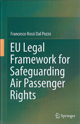 Cover of EU Legal Framework for Safeguarding Air Passenger Rights