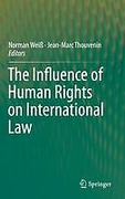 Cover of The Influence of Human Rights on International Law