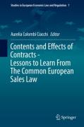 Cover of Contents and Effects of Contracts: Lessons to Learn from the Common European Sales Law
