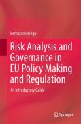 Cover of Risk Analysis and Governance in EU Policy Making and Regulation: An Introductory Guide