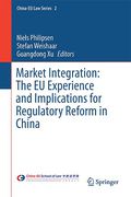 Cover of Market Integration: The EU Experience and Implications for Regulatory Reform in China