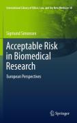 Cover of Acceptable Risk in Biomedical Research: European Perspectives