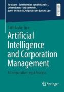 Cover of Artificial Intelligence and Corporation Management: A Comparative Legal Analysis