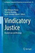 Cover of Vindicatory Justice: Beyond Law and Revenge