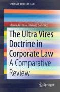 Cover of The Ultra Vires Doctrine in Corporate Law: A Comparative Review