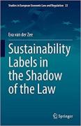 Cover of Sustainability Labels in the Shadow of the Law