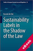 Cover of Sustainability Labels in the Shadow of the Law (eBook)
