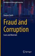 Cover of Fraud and Corruption: Cases and Materials