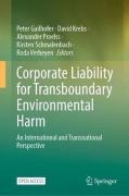 Cover of Corporate Liability for Transboundary Environmental Harm: An International and Transnational Perspective
