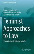 Cover of Feminist Approaches to Law: Theoretical and Historical Insights