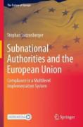 Cover of Subnational Authorities and the European Union: Compliance in a Multilevel Implementation System