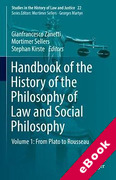 Cover of Handbook of the History of the Philosophy of Law and Social Philosophy, Volume 1: From Plato to Rousseau (eBook)
