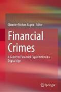Cover of Financial Crimes: A Guide to Financial Exploitation in a Digital Age